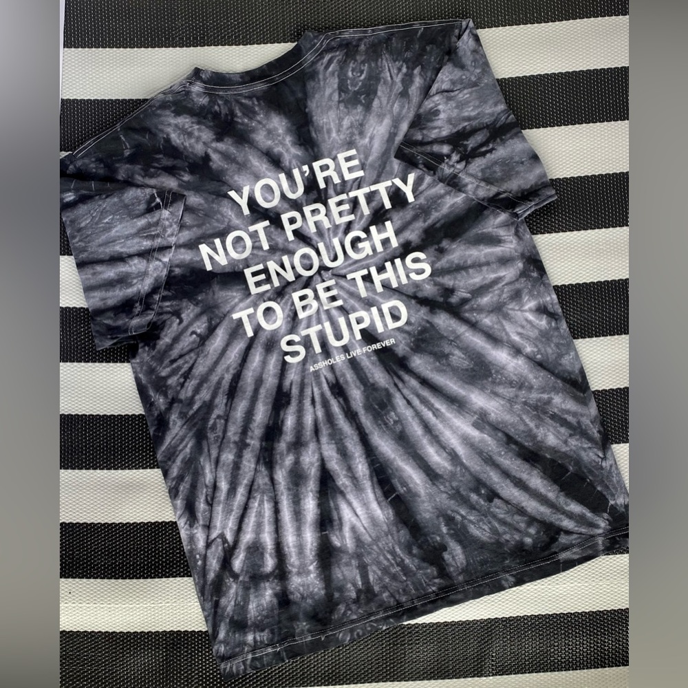 New A**holes Live Forever Linda Finegold You’re Not Pretty Enough… Tshirt
